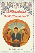 Cover of Oh! Moradabad